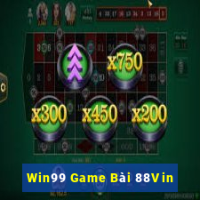 Win99 Game Bài 88Vin