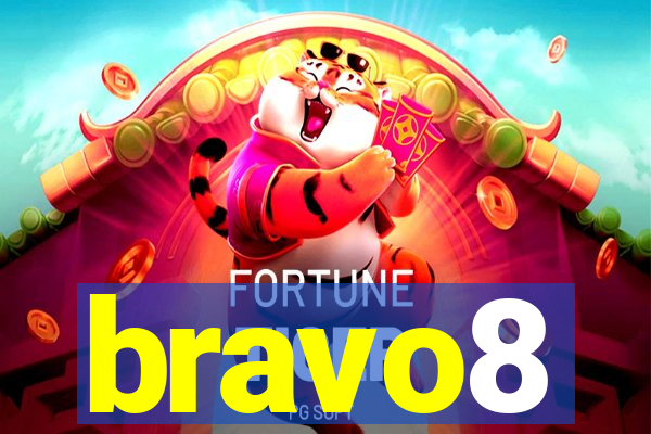 bravo8