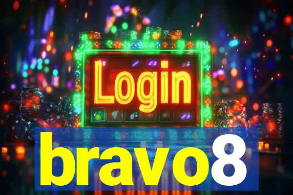 bravo8