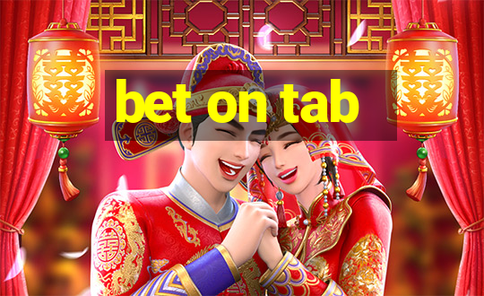 bet on tab