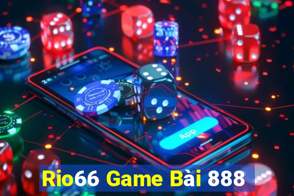 Rio66 Game Bài 888