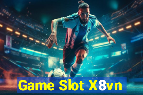 Game Slot X8vn