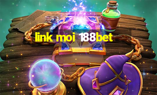 link moi 188bet