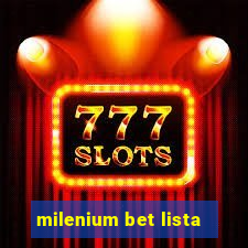 milenium bet lista