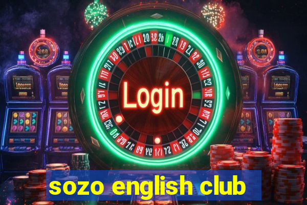 sozo english club