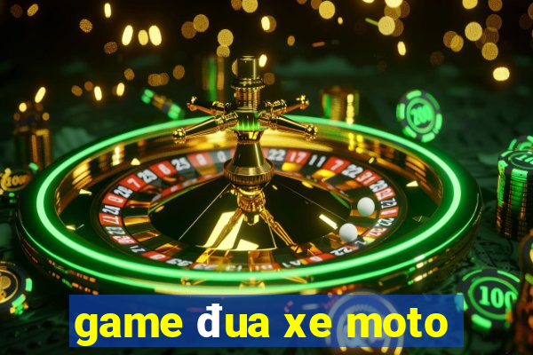 game đua xe moto