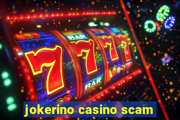 jokerino casino scam