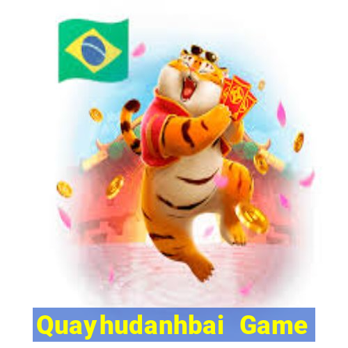 Quayhudanhbai Game Bài Mới