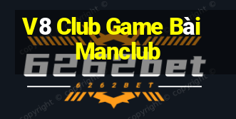 V8 Club Game Bài Manclub