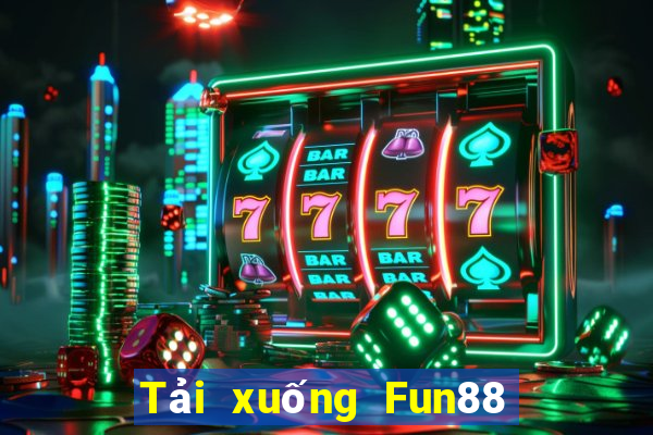 Tải xuống Fun88 chia xổ số