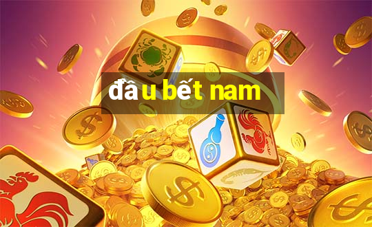 đầu bết nam