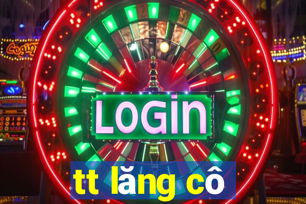 tt lăng cô