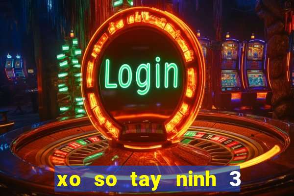 xo so tay ninh 3 8 2024