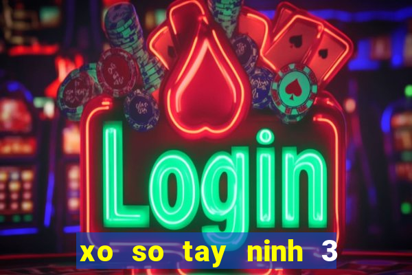 xo so tay ninh 3 8 2024