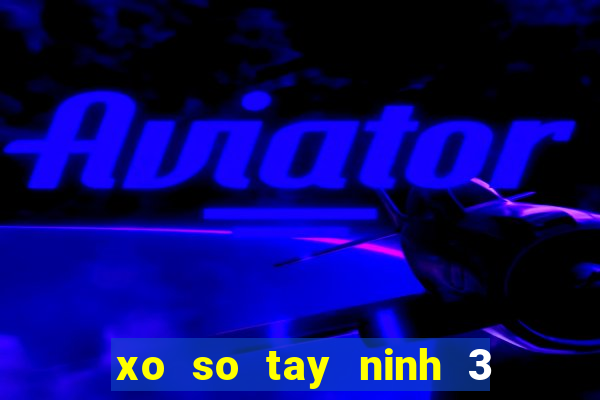 xo so tay ninh 3 8 2024