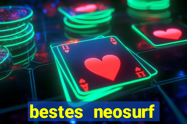 bestes neosurf online casino