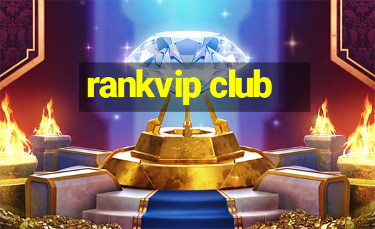 rankvip club