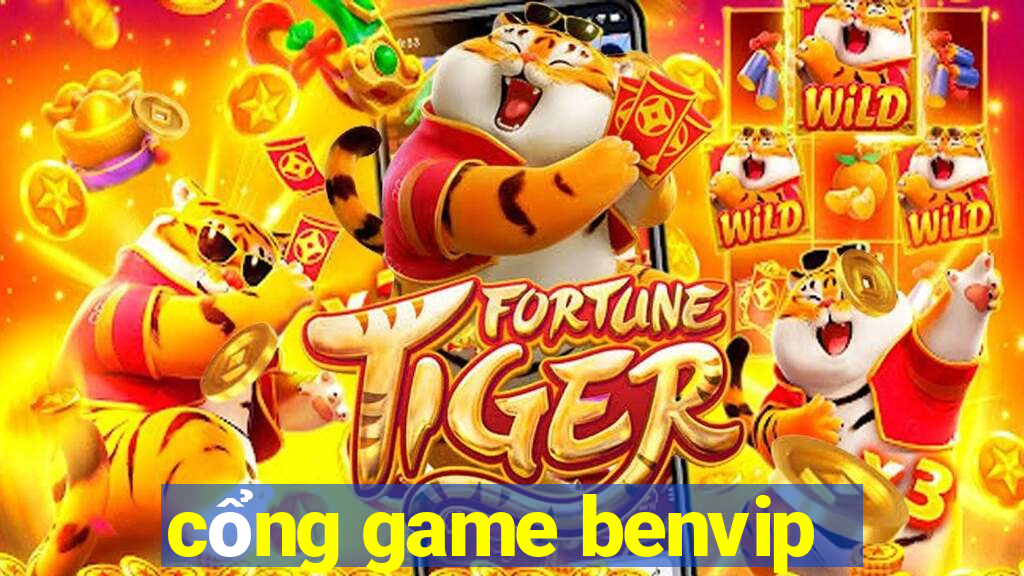 cổng game benvip