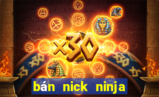 bán nick ninja school online