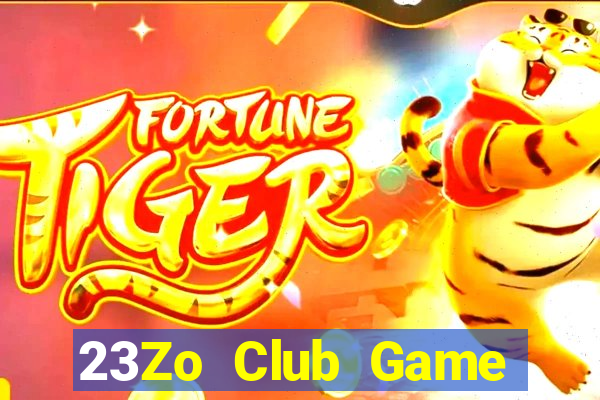 23Zo Club Game Bài Tài Xỉu