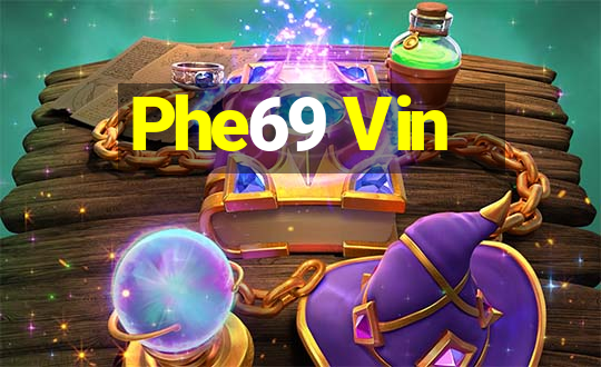 Phe69 Vin