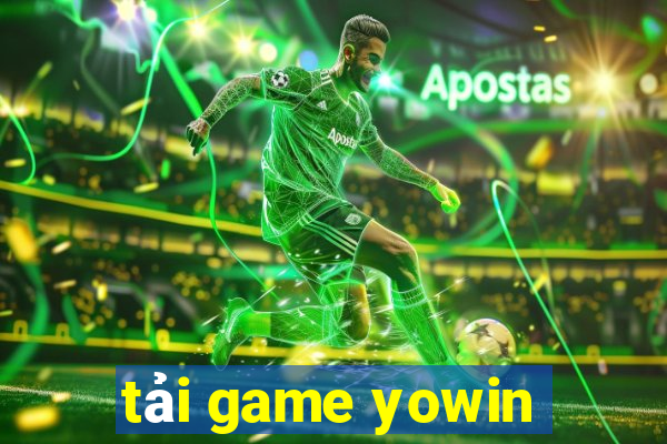 tải game yowin