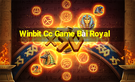 Winbit Cc Game Bài Royal