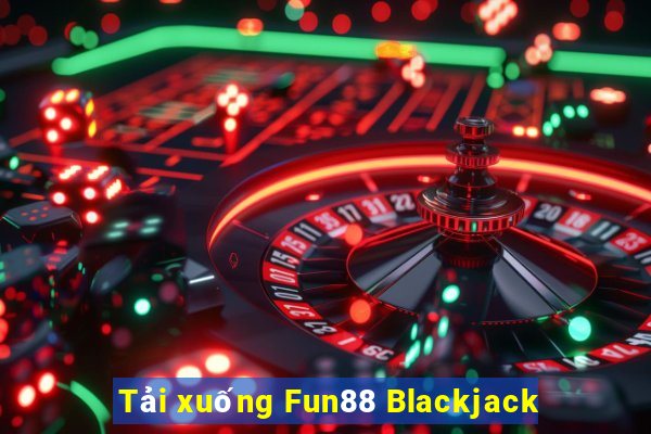 Tải xuống Fun88 Blackjack