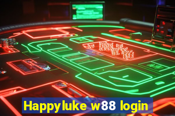 Happyluke w88 login