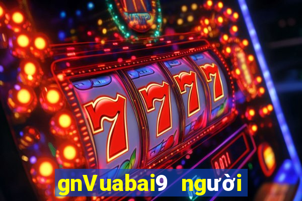 gnVuabai9 người thật thực tế