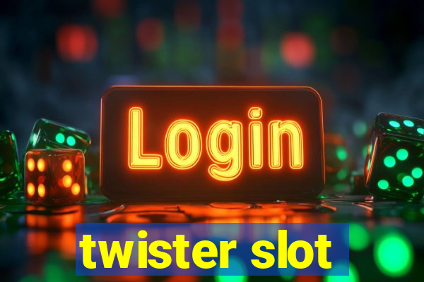 twister slot