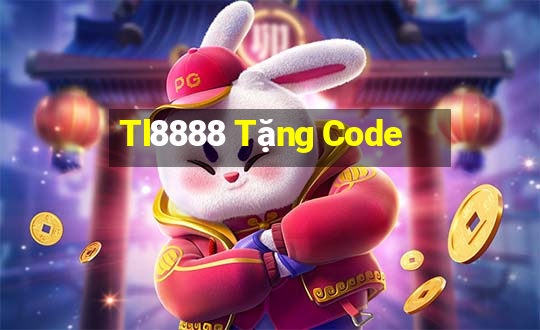 Tl8888 Tặng Code