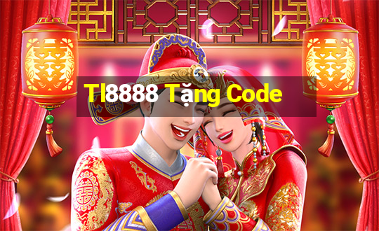 Tl8888 Tặng Code