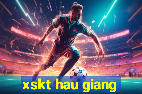 xskt hau giang