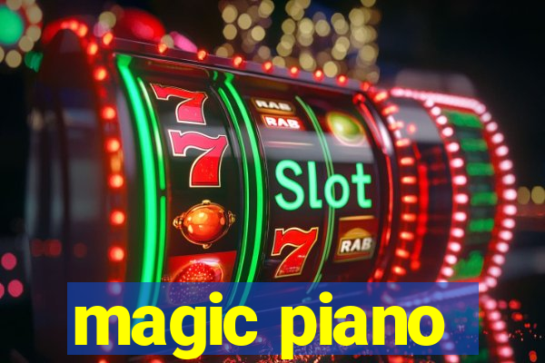 magic piano