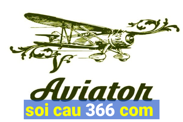 soi cau 366 com