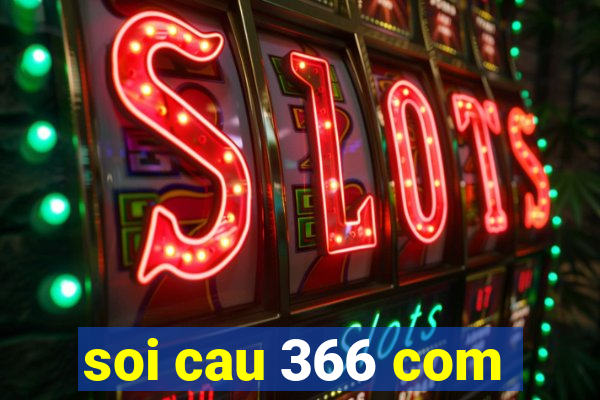 soi cau 366 com