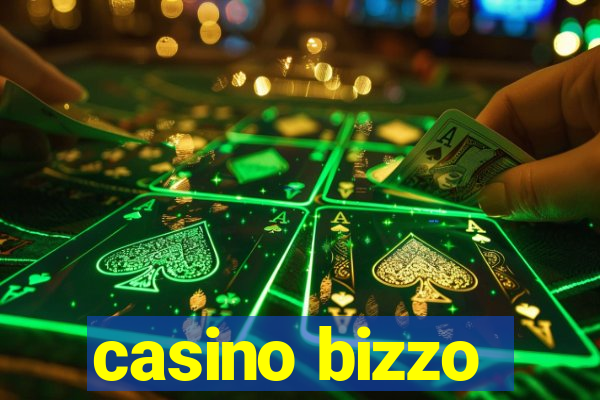 casino bizzo