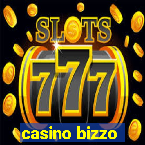 casino bizzo