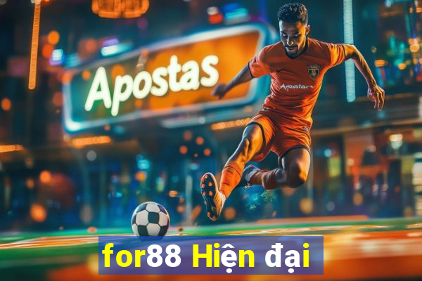 for88 Hiện đại