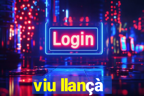 viu llançà