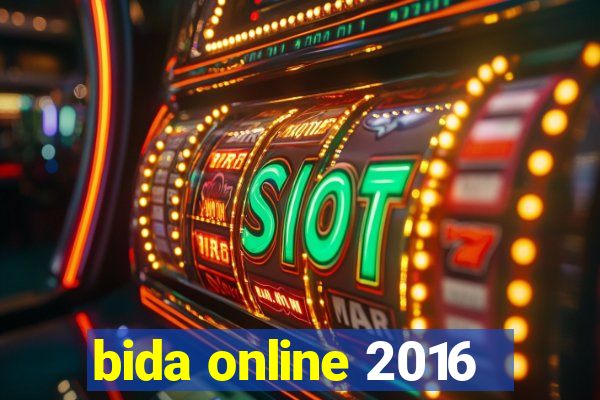 bida online 2016