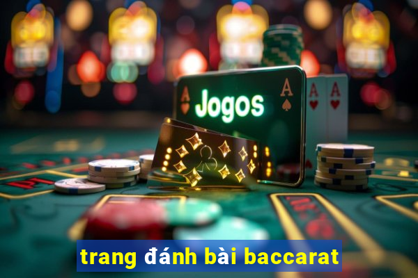 trang đánh bài baccarat