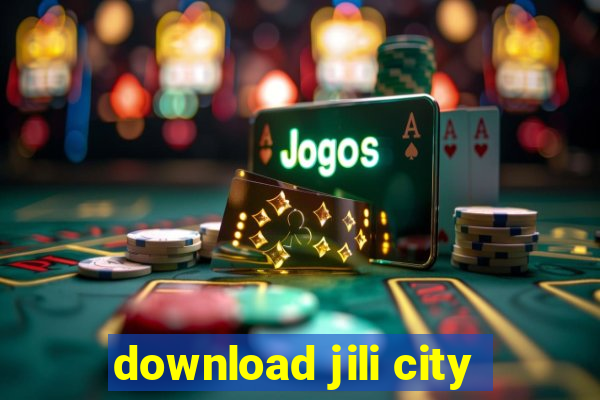 download jili city