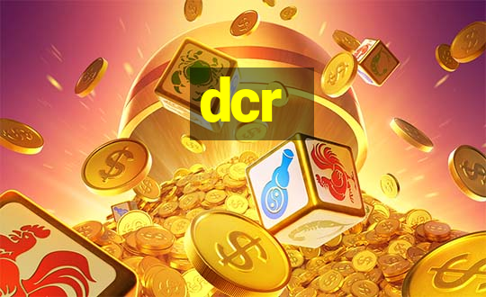 dcr