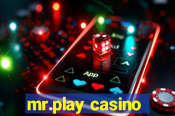 mr.play casino