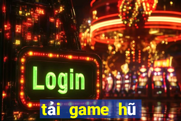 tải game hũ vàng vip