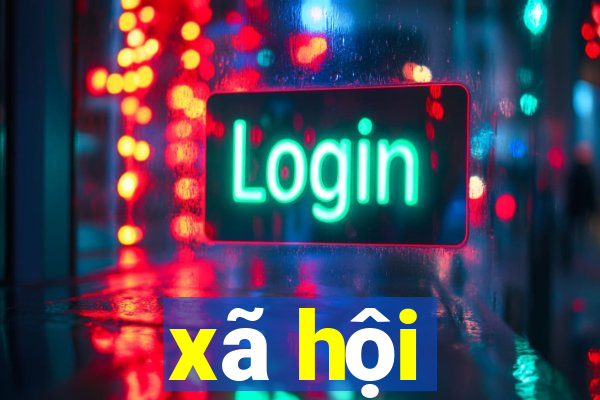 xã hội