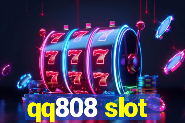 qq808 slot