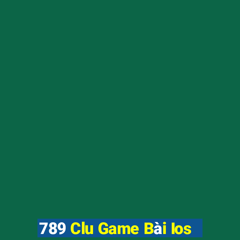 789 Clu Game Bài Ios